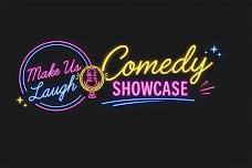 Make Us Laugh Comedy Showcase!