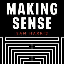 And he can count them both! Making Sense With Sam Harris Podcast Free Listening On Podbean App
