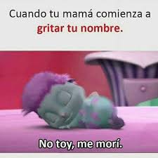 Me Mori Esta Bien Dicho