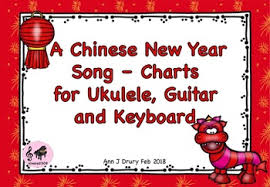 A Chinese New Year Song Charts For Ukulele Guitar And Keyboard