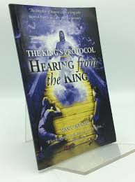 THE KING'S PROTOCOL: Hearing from the King by Sean A. Quental on Kubik Fine Books Ltd