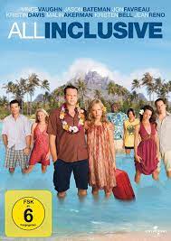 We stayed all inclusive and the bar staff, who were always busy and efficient remembered your favourite drinks and. All Inclusive Amazon De Vince Vaughn Jason Bateman Faizon Love Kristen Bell Kristin Davis Jan Favreau Tasha Smith A R Rahman Peter Billingsley Vince Vaughn Jason Bateman Dvd Blu Ray