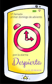 I Domingo De Adviento Ciclo C Domingo 2 De Diciembre De 2018 Pon La Alarma Y Despierta Primera Lectura Lectura Del Adviento Catolico Tiempo De Adviento