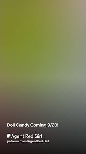 Doll Candy Coming 920! | Patreon