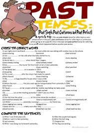 Present Perfect Past Perfect Past Simple Past Continuous Exercises Past Tenses Exercise Past Simple Past Continuous And Past Perfect English Esl Worksheets In 2020 Tenses Exercises Past Tense Tenses