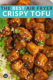 Crispy And Easy Air Fryer Tofu Is A Speedy Weeknight Dinner Packed With Flavor Air Fryer Recipes Vegetarian Air Fryer Recipes Healthy Air Fryer Dinner Recipes