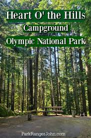 Olympic national park camping reservations. Heart O The Hills Campground Olympic National Park Video Park Ranger John