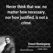 Ernest Hemingway War Quotes | QuoteHD