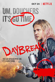 Daybreak Netflix Daybreak Netflix Netflix Movies