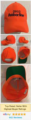 Ohio Outdoor News Fluorescent Orange Hunting Hat Cap Http Www Ebay Com Itm Ohio Outdoor News Fluorescent Orange Hunting Hat Cap 3 Hunting Hat Cap Ball Cap