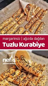 margarinsiz agizda dagilan tuzlu kurabiye tarifi nasil yapilir 1 173 kisinin defterindeki bu tarifin resimli anlatimi v yemek tarifleri yemek leziz pastalar