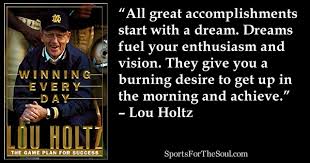 Lou Holtz S 10 Rules For Success