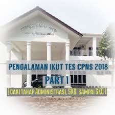 550,878 followers · government building.sebagai kabar gembira, rencananya pemerintah akan menggelar kembali penerimaan cpns. Pengalaman Ikut Tes Cpns 2018 Part 1 Mulai Dari Tahap Administrasi Skd Sampai Skb Beauty Blogger Medan Misstariita