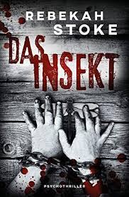 Das Insekt Das Insekt Bucher Bucher Online Lesen Bucher Romane