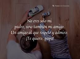 Frases Para Papa Frases Con Emocion