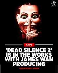 RUMOR: Dead Silence 2 may be happening — and it's heading back to Fair  Raven 🪆🩸 Reports suggest James Wan is developing a sequel set 15 years  before the original, focusing on