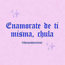 Check spelling or type a new query. Enamorate De Ti Misma Chula I Write To Heal I Write To Grow I Write To Let Go More Quotes Like This On Spanglish Quotes Cute Spanish Quotes Gangsta Quotes