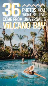 36 Photos You Won T Believe Came From Universal S Volcano Bay Volcano Bay Water Theme Park Orlando Florida Vacation