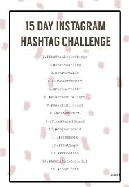 Instagram Hashtags For Lifestyle Bloggers Social Media Challenges Instagram Marketing Tips Instagram Marketing Strategy
