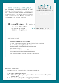 I would like to bring my strong design experience and project management abilities to your company in the civil engineer position you are currently advertising. Structural Engineer Needed Issteel Buildings Facebook