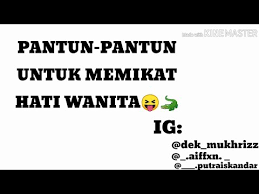Membesarkan anak perempuan di era digital yang kebanyakan menampilkan sosok wanita yang sempurna merupakan sebuah tantangan tersendiri. Pantun Untuk Memikat Hati Wanita Youtube