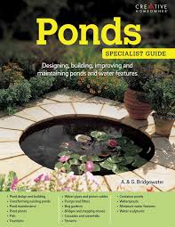 It's always a sad day at premier ponds when we hear about a pond getting filled in. Buy Ponds Designing Building Improving And Maintaining Ponds And Water Features Specialist Guides Book Online At Low Prices In India Ponds Designing Building Improving And Maintaining Ponds And Water Features Specialist