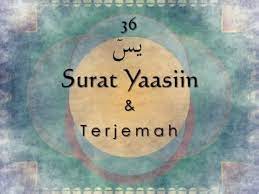 Dinamai yaasiin karena dimulai dengan huruf yaasiin. Surat Yasin Dan Terjemah Indonesia Youtube