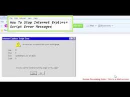 How do i enable or disable javascript in my browser? How To Stop Internet Explorer Script Error Messages Youtube