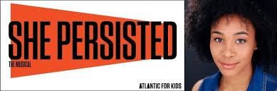 Atlantic confirms cast and extension for She Persisted, The Musical