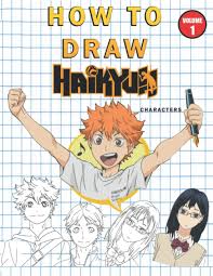 This episode is memorable for its power struggles between the two teams, showing karasuno grow and adapt to their opponent's strategies. How To Draw Haikyuu Characters Step By Step Vol 1 Samy Hm Amazon De Bucher