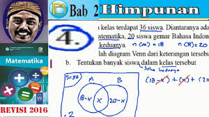 23 orang siswa membawa minuman, 16 orang siswa membawa makanan ringan. Himpunan Matematika Kelas 7 Bse Kurikulum 2013 Revisi 2016 Lat 2 7 No4 Irisan Himpunan Youtube