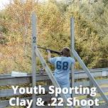 Youth Sporting Clay & .22 Shoot