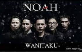 Download Lagu Noah Mp3 Wanitaku Lagu Lirik Lagu Lirik