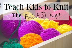 I am not very good at knitting myself. Teaching Kids To Knit How Wee Learn