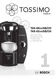 The chat feature uses third party cookies to preserve your session information. Bosch Tassimo By Fidelia T40 Tas4011 Coffee Machine Instruction Manual Manualzz
