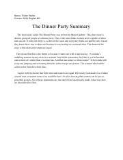 Amy has invited her oldest friend and husband over. Summary Of The Dinner Party Pdf Name Tristen Walter Course 20 21 English Ng The Dinner Party Summary The Short Story Called The Dinner Party Was Course Hero