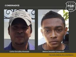 Nacionales La Fiscalía General de la República logró la condena de 10 años  de prisión contra Carlos González Alvarado y Melvin Oswaldo Campos Gil, por  el delito de extorción. El hecho fue