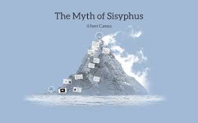 The myth of sisyphus is one of the most known myths in the greek mythology, sisyphus cheated hades and was punished by the gods to roll a but few have ever had the cunning of sisyphus, the legendary rogue who cheated death not just once, but twice. The Myth Of Sisyphus By Julia Adamo