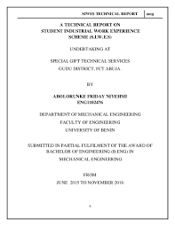 The experience gained and what he/she learnt during the work in the institution. How To Write A Siwes Industrial Training Report I T Report Format Grading Analysis How To Write A Siwes Report My Info Connect