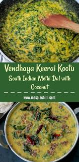 Vendhaya Keerai Kootu South Indian Methi Dal Recipe Lentil Recipes Methi Recipes Indian Side Dishes