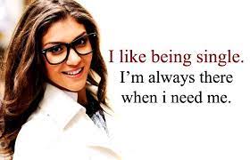Top 70 cute and funny girly quotes 1. Single Quotes For Girls 100 Latest Quotes For All The Single Ladies