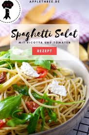 Spaghetti Salat Rezept Mit Ricotta Tomaten Und Rucola Nudelsalat Als Einfach Pasta Rezepte Typisch Italienisch Salat Rezepte Mit Rucola Rezepte Salat Rezepte