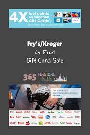 Redeem your points for giftcards from your favorite brands. Fry S Kroger 4x Fuel Gift Card Sale 365 Magical Days Of Travel
