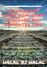 Mar 14, 2021 · halal bihalal dharma wanita persatuan dpp 1437 h badan. Serunya Acara Halal Bi Halal Antar Komunitas Pengguna Krl Commuter Line Kata Adalah Mantra