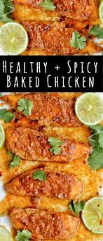 Spicy Baked Chicken Healthy Firecracker Chicken Recipe Recipe Spicy Baked Chicken Spicy Recipes Spicy Chicken Recipes