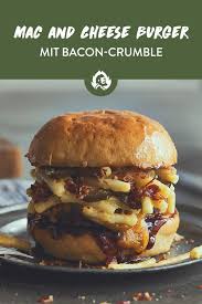 Mac Cheese Burger Rezepte Silvester Essen Rezepte Lebensmittel Essen