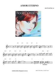 Amor Eterno Rocio Durcal Amor Eterno Rocio Durcal Rocio Durcal Partituras