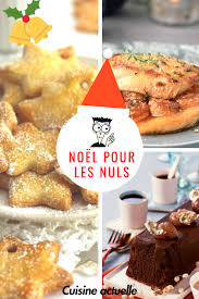 Enfin Un Noel Facile Repas Noel Facile Recette De Noel Facile Dessert Noel Facile
