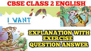 English book 2 comprises of various lessons and it is important for all the students of arts as well as. I Want Class 2 English Unit 2 Explanation With Question Answer Exercise Youtube