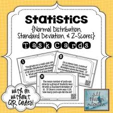 Normal Distribution Standard Deviation Z Scores Task Cards Task Cards Normal Distribution Standard Deviation